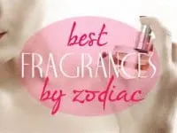 Perfumes Specific to Each Zodiac Sign