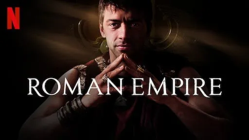 Roman Empire Netflix series – A must See if you like Roman History